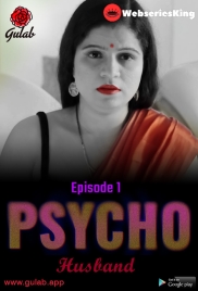 Physco Husband (E01) Gulab Uncut Web Series (2024) Physco Husband (E01) Gulab Uncut Web Series (2024)