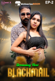 Blackmail (E02) MeetX Uncut Web Series (2025) Blackmail (E02) MeetX Uncut Web Series (2025)