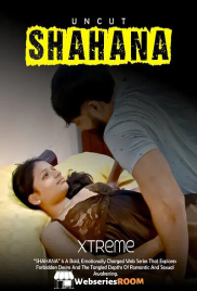 Shahana Uncut Xtreme Uncut Short Film (2025) Shahana Uncut Xtreme Uncut Short Film (2025)