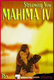 Mahima IV Xtreme Uncut Short Film (2025) Mahima IV Xtreme Uncut Short Film (2025)