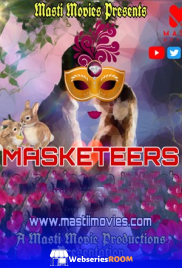 Masketeers MastiMovies Hot Short Film (2025) Masketeers MastiMovies Hot Short Film (2025)