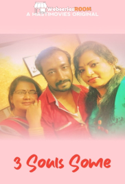 3 Souls Some (E01) MastiMovies Hot Web Series (2025) 3 Souls Some (E01) MastiMovies Hot Web Series (2025)