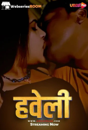 Haveli Uncutplus Uncut Short Film (2025) Haveli Uncutplus Uncut Short Film (2025)