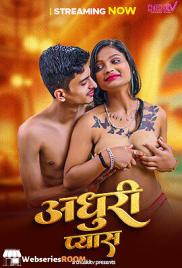Adhuri Pyash ChuskiTV Uncut Short Film (2025) Adhuri Pyash ChuskiTV Uncut Short Film (2025)
