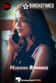 Morning Romance BindasTimes Uncut Short Film (2025) Morning Romance BindasTimes Uncut Short Film (2025)