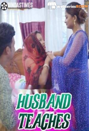 Husband Teaches BindasTimes Uncut Short Film (2025) Husband Teaches BindasTimes Uncut Short Film (2025)