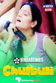 Chulbuli BindasTimes Uncut Short Film (2025) Chulbuli BindasTimes Uncut Short Film (2025)