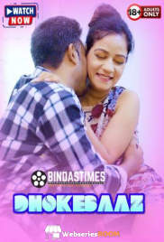 Dhokebaaz Aurat BindasTimes Uncut Short Film (2025) Dhokebaaz Aurat BindasTimes Uncut Short Film (2025)