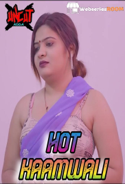 Hot Kaamwali UncutAdda Uncut Short Film (2024) Hot Kaamwali UncutAdda Uncut Short Film (2024)