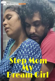 Vaishnavi Step Mom My Dream Girl UnRated Uncut Short Film (2025) Vaishnavi Step Mom My Dream Girl UnRated Uncut Short Film (2025)