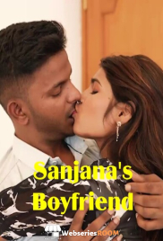 Sanjanas Boyfriend UnRated Uncut Short Film (2025) Sanjanas Boyfriend UnRated Uncut Short Film (2025)