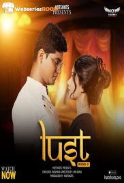 Lust (E01) HotShots Hot Web Series (2024) Lust (E01) HotShots Hot Web Series (2024)