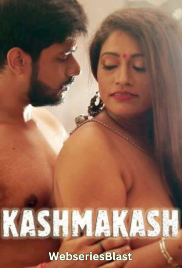 Kasmakash HotSite Hot Short Film (2023) Kasmakash HotSite Hot Short Film (2023)