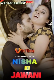 Nisha Ki Jawani (E04) Triflicks Hot Web Series (2024) Nisha Ki Jawani (E04) Triflicks Hot Web Series (2024)