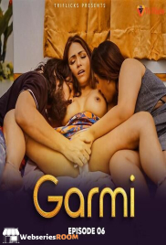 Garmi Season 2 (E06) Triflicks Hot Web Series (2025) Garmi Season 2 (E06) Triflicks Hot Web Series (2025)