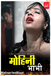 Mohini Bhabhi CinemaDosti Hot Short Film (2023) Mohini Bhabhi CinemaDosti Hot Short Film (2023)