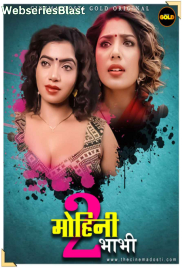 Mohini Bhabhi 2 CinemaDosti Hot Short Film (2023) Mohini Bhabhi 2 CinemaDosti Hot Short Film (2023)