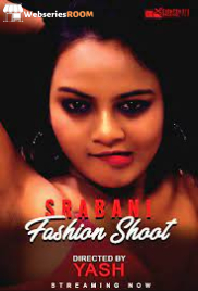 Srabani Fashion Shoot EightShots Uncut Short Film (2025) Srabani Fashion Shoot EightShots Uncut Short Film (2025)