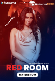 Red Room Hungama Complete Hot Web Series (2024) Red Room Hungama Complete Hot Web Series (2024)
