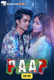 Paap Complete Hindi Hot Web Series (2025) Paap Complete Hindi Hot Web Series (2025)