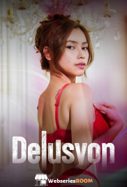 Delusyon Full Hollywood Adult Movie (2025) Delusyon Full Hollywood Adult Movie (2025)